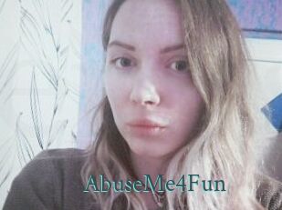 AbuseMe4Fun