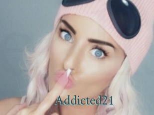 Addicted21 En live show