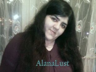 AlanaLust