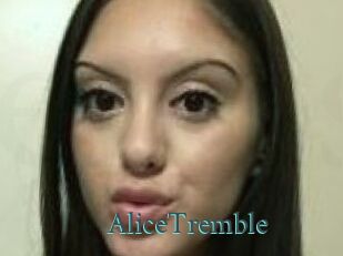 AliceTremble