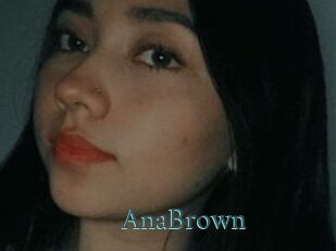 AnaBrown