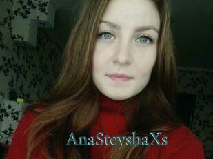 AnaSteyshaXs