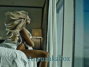 AnoushkaFox