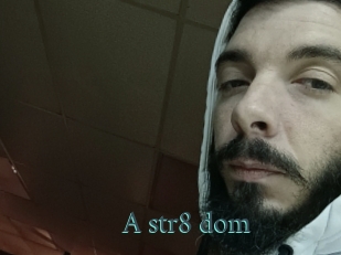 A_str8_dom