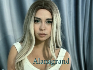 Alanagrand