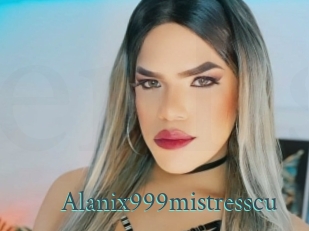 Alanix999mistresscu