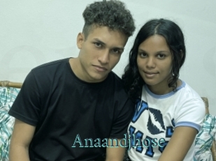 Anaandjhose