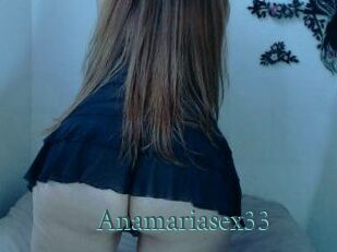 Anamariasex33