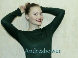 Andreabower