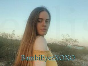 BambiEyezXOXO