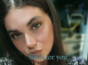 Bella_for_you