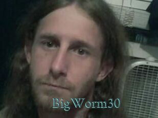 BigWorm30