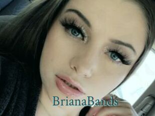 BrianaBands