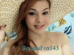 BryanaFox143