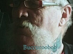 Buccuroobob