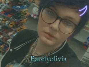 Barelyolivia