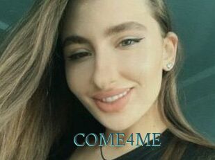 COME4ME