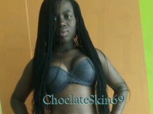 ChoclateSkin69