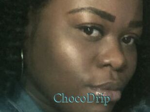 ChocoDrip