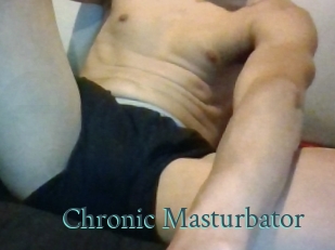 Chronic_Masturbator