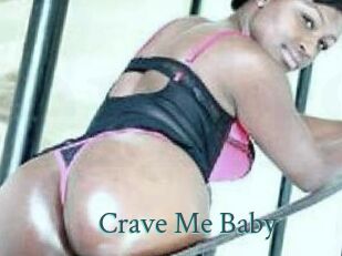 Crave_Me_Baby