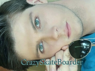 CrazySkateBoarder