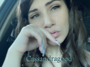 Cassandragood