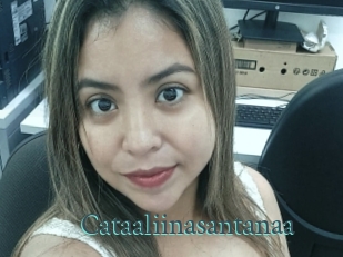 Cataaliinasantanaa