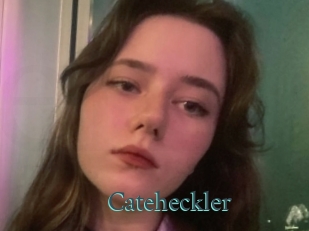 Cateheckler