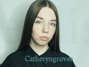 Catheryngroves