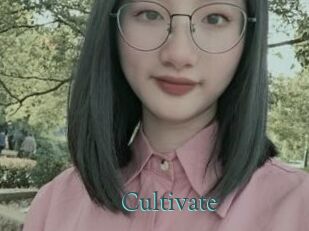 Cultivate