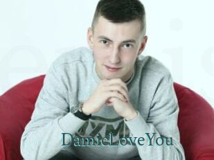 DamicLoveYou