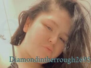 Diamondintherrough2695