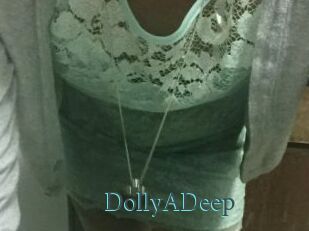 DollyADeep