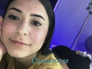 Danaerouse