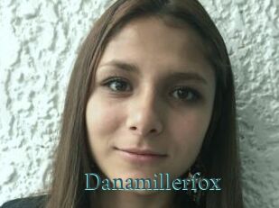 Danamillerfox