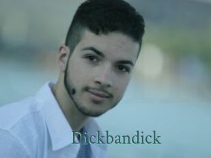 Dickbandick