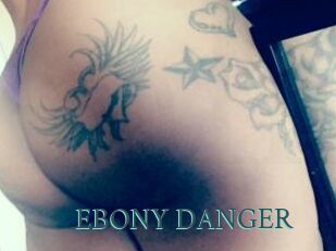 EBONY_DANGER