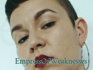 EmpressOfWeaknesses