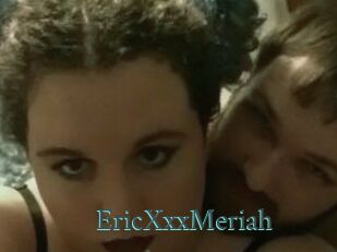 EricXxxMeriah En live show
