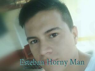 Esteban_Horny_Man