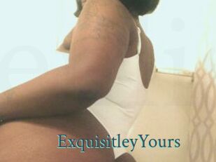 ExquisitleyYours