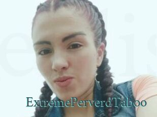 ExtremePerverdTaboo