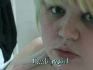 Fatdirtygirl
