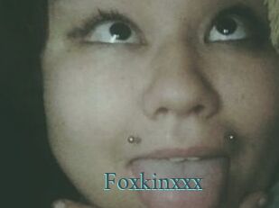 Foxkinxxx