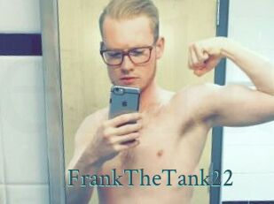 FrankTheTank22