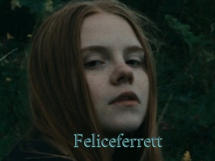 Feliceferrett