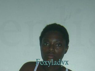 Foxyladyx