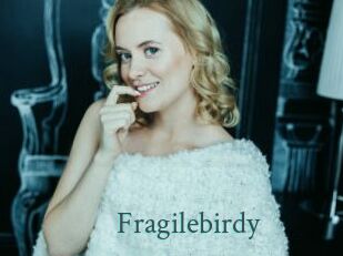 Fragilebirdy