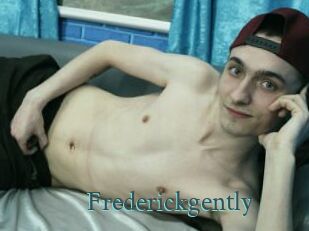 Frederickgently